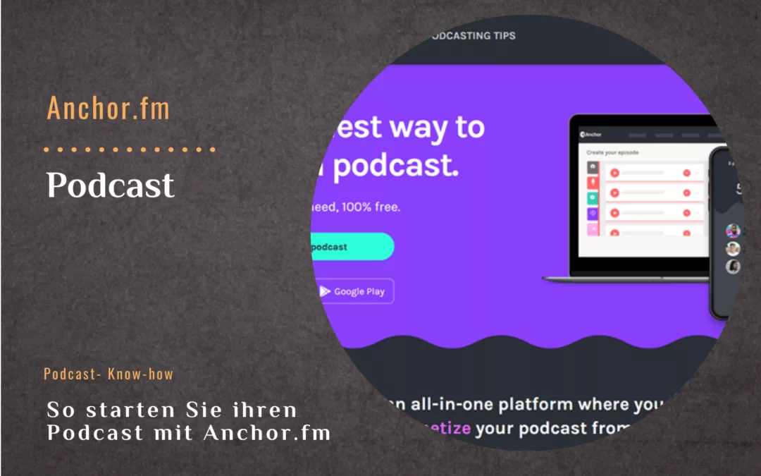 So starten Sie ihren Podcast mit Anchor.fm
