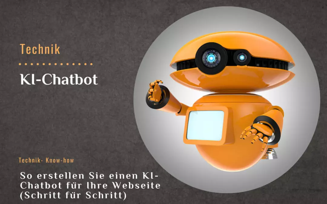 So erstellen Sie einen KI-Chatbot für Ihre Webseite (Schritt für Schritt)