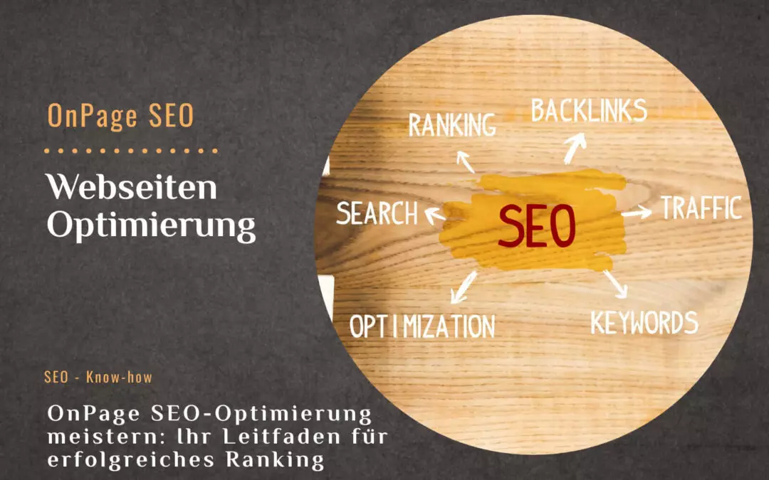 OnPage SEO Optimierung meistern: Ihr Leitfaden für erfolgreiches Ranking