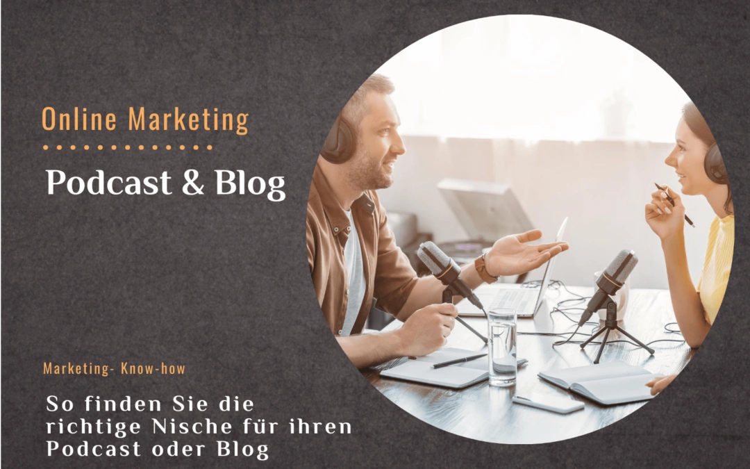 So finden Sie die richtige Nische für Ihren Podcast oder Blog