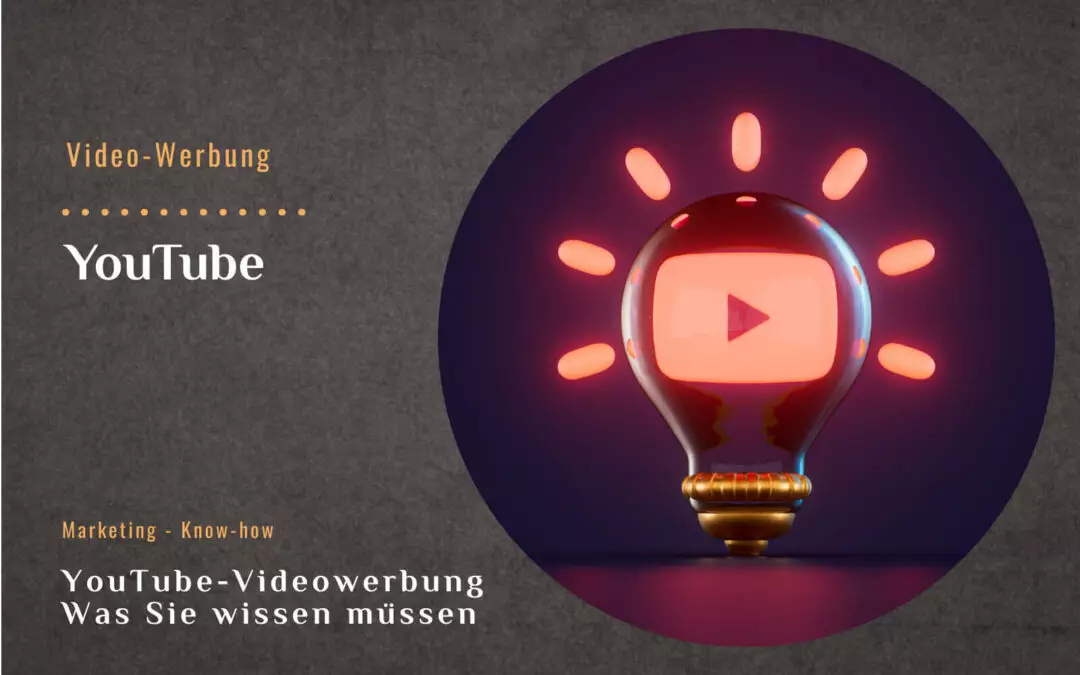 YouTube-Ads: Was Sie wissen müssen