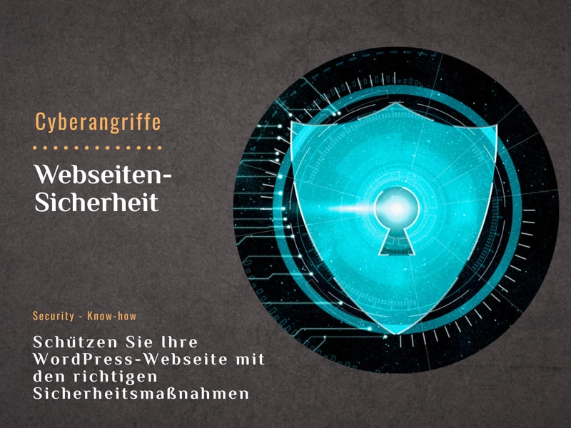 Schützen Sie Ihre Webseite mit den richtigen WordPress-Sicherheitsmaßnahmen